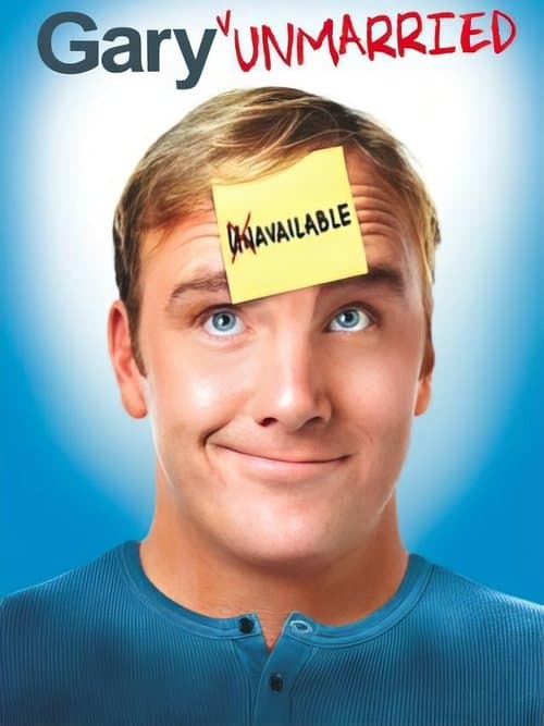 Gary Unmarried (2008)