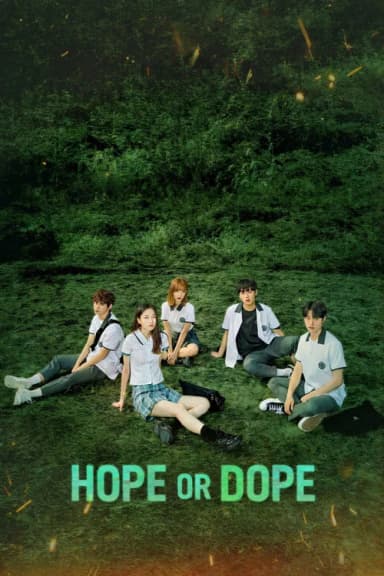 Hope or Dope (2022)