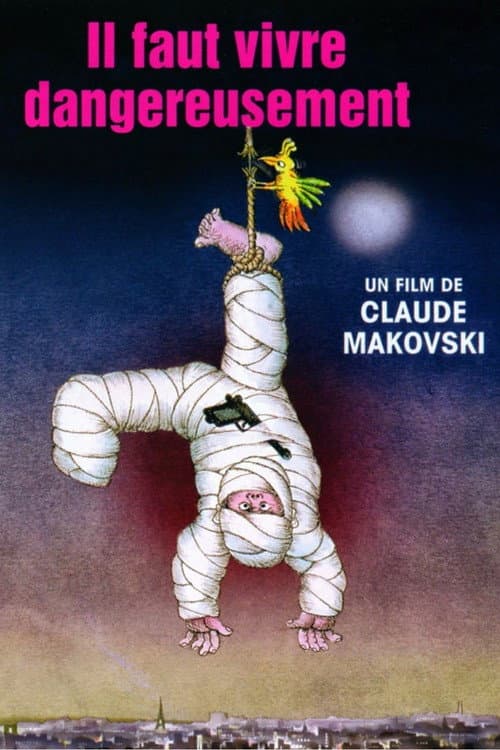 One Must Live Dangerously (1975)