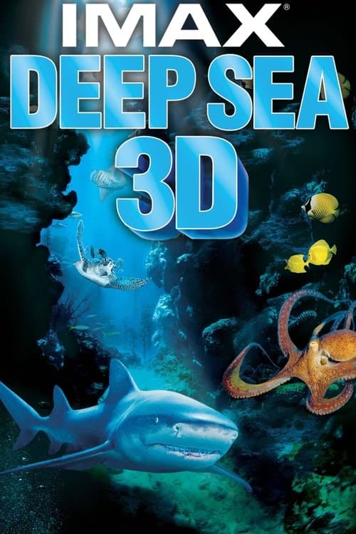 Deep Sea 3D (2006)