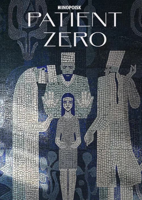 Patient Zero (2022)