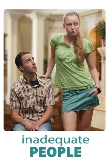 Inadequate People (2010)