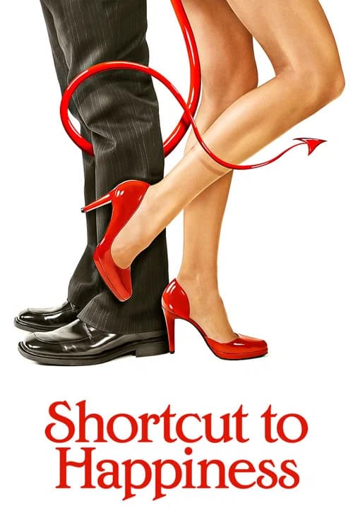 Shortcut to Happiness (2007)