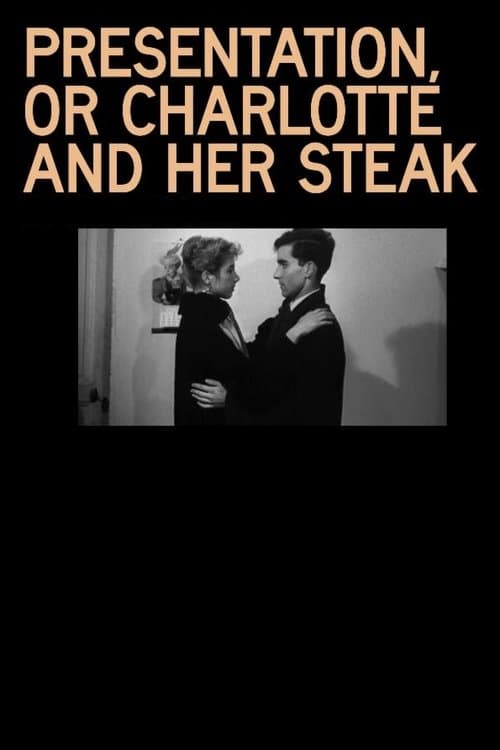 Presentation, or Charlotte and Her Steak (1951)