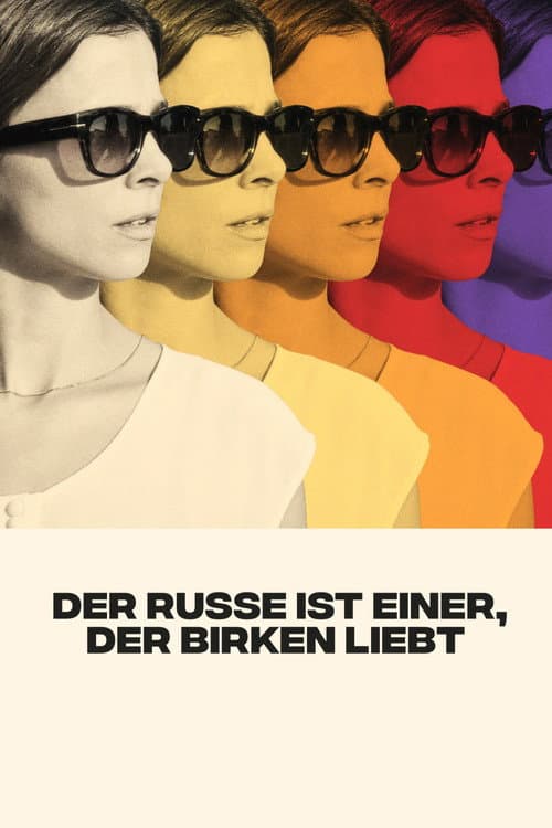 All Russians Love Birch Trees (2022)