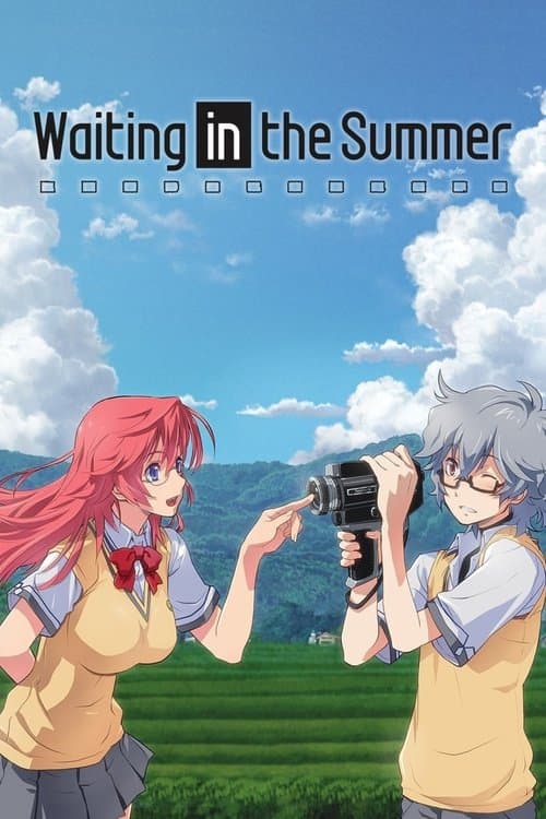 Waiting in the Summer (2012)