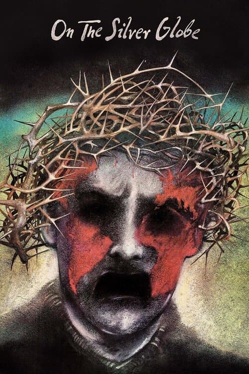 On the Silver Globe (1989)