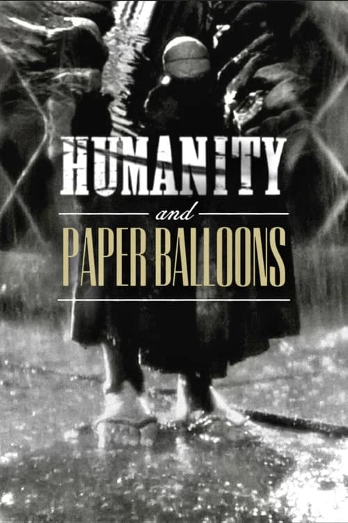 Humanity and Paper Balloons (1937)