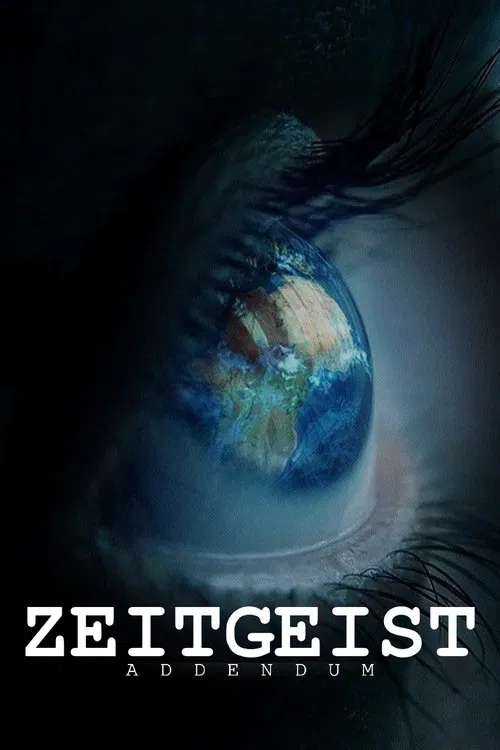 Zeitgeist: Addendum (2008)