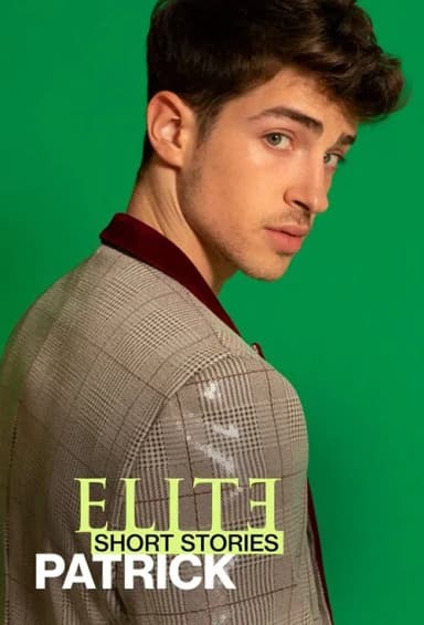 Elite Short Stories: Patrick (2021)