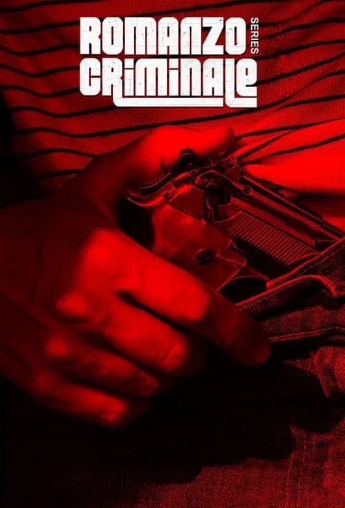 Romanzo Criminale: The Series (2008)
