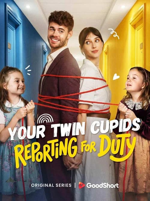 Your Twin Cupids Reporting for Duty (2026)
