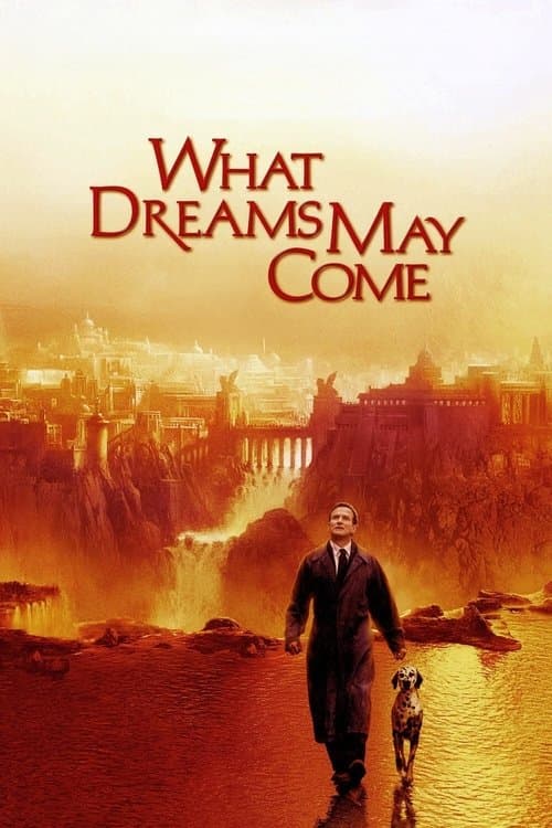 What Dreams May Come (1998)