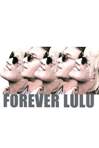 Forever Lulu (2000)