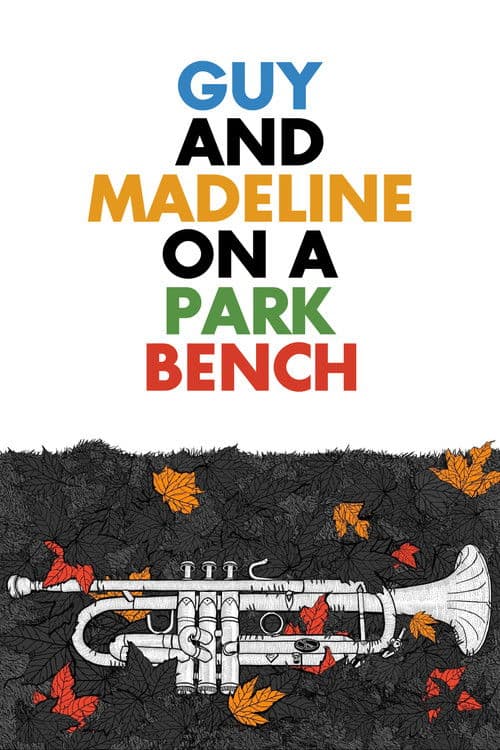 Guy and Madeline on a Park Bench (2010)