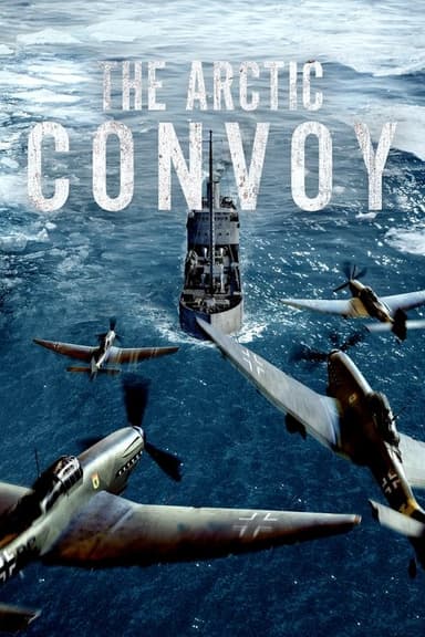 The Arctic Convoy (2023)