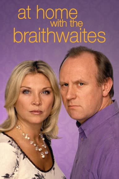 At Home with the Braithwaites (2000)