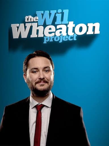 The Wil Wheaton Project (2014)