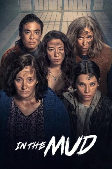 In the Mud (2025)