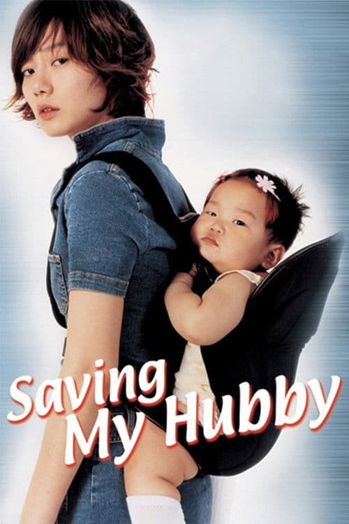 Saving My Hubby (2002)