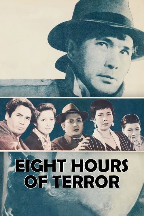 Eight Hours of Terror (1957)
