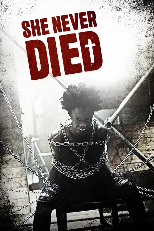 She Never Died (2019)