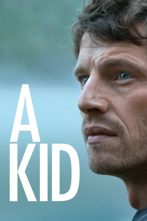 A Kid (2016)