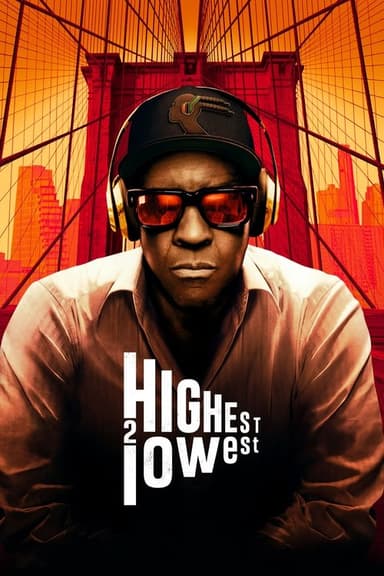 Highest 2 Lowest (2025)