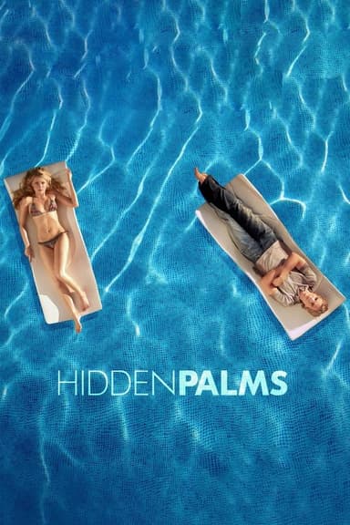 Hidden Palms (2007)