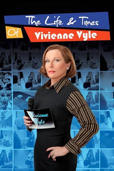 The Life and Times of Vivienne Vyle (2007)