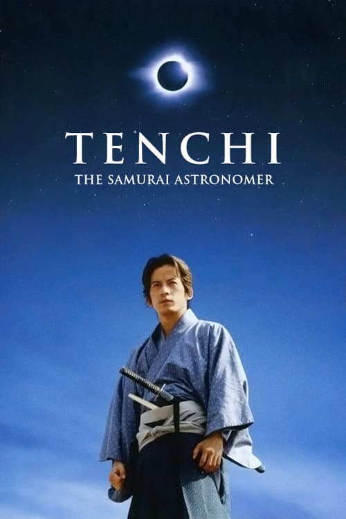 Tenchi: The Samurai Astronomer (2012)