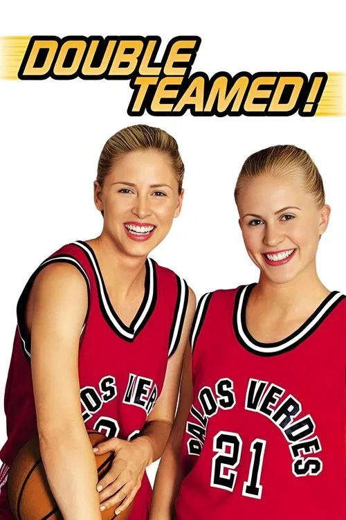 Double Teamed! (2002)