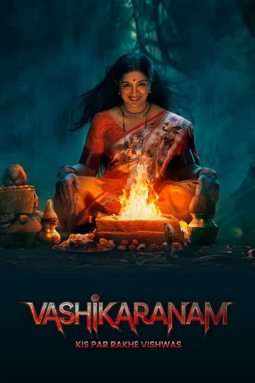 Vashikaranam - Kis Par Rakhe Vishwas (2026)