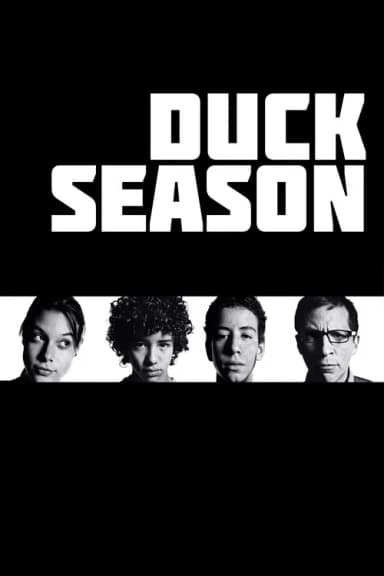 Duck Season (2004)