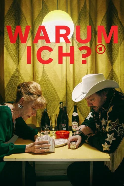 Warum ich? (2025)