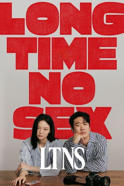 Long Time No Sex (2024)