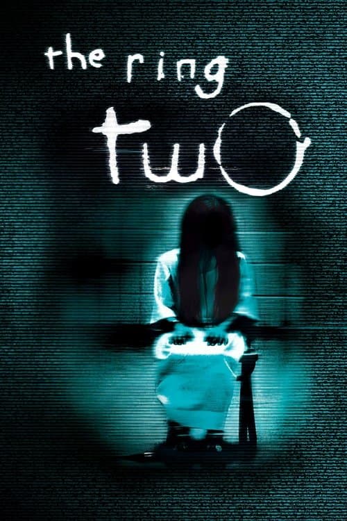 The Ring Two (2005)