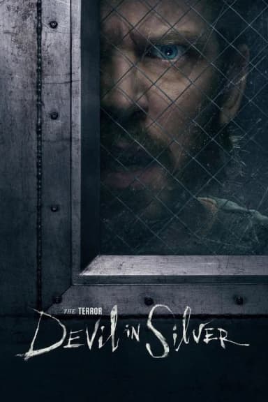 The Terror: Devil in Silver (2026)