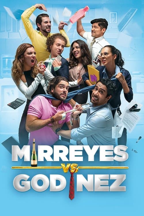 Mirreyes vs Godínez (2019)