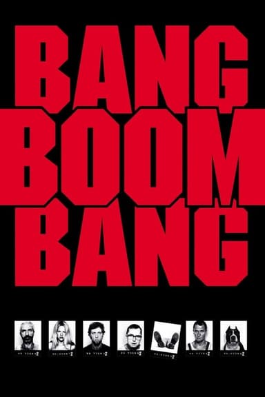 Bang, Boom, Bang (1999)