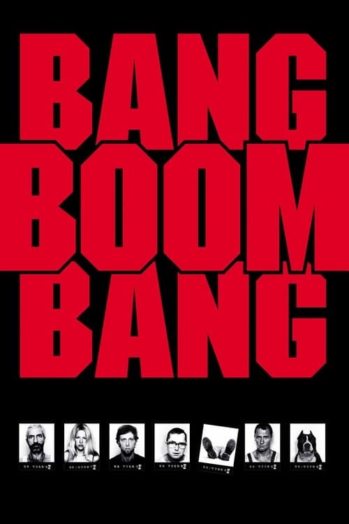 Bang, Boom, Bang (1999)