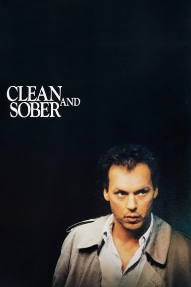 Clean and Sober (1988)