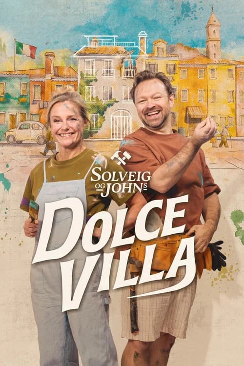 Solveig and John's Dolce Villa (2026)