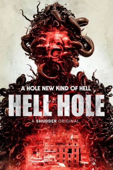Hell Hole (2024)