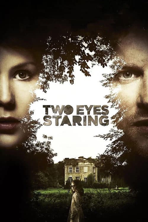 Two Eyes Staring (2010)