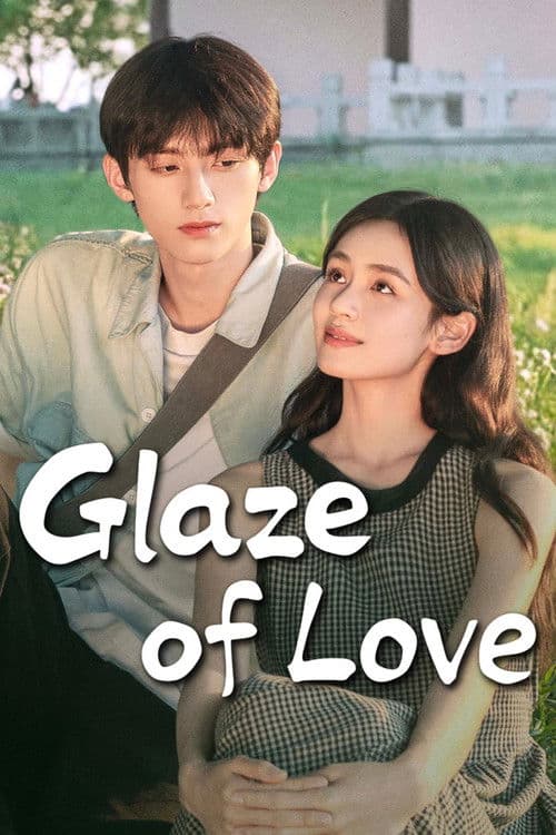 Glaze of Love (2026)