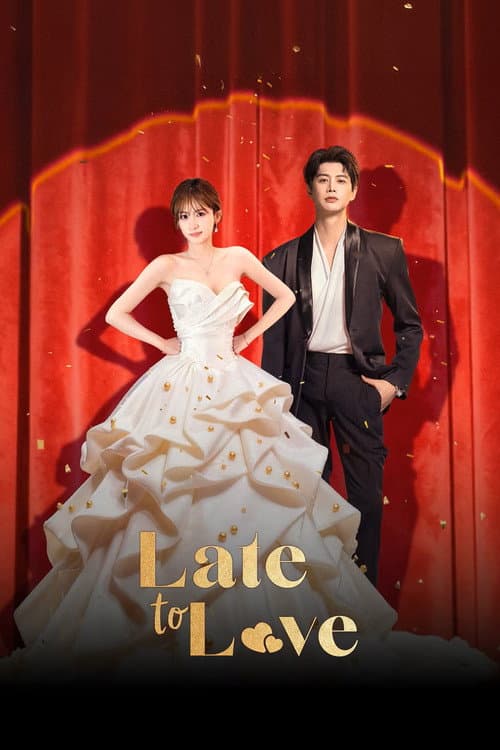 Late to Love (2026)