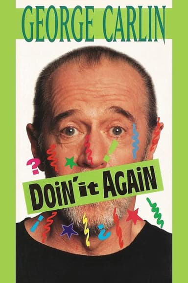 George Carlin: Doin' It Again (1990)