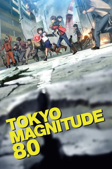 Tokyo Magnitude 8.0 (2009)