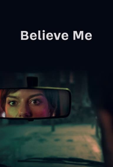 Believe Me (2026)
